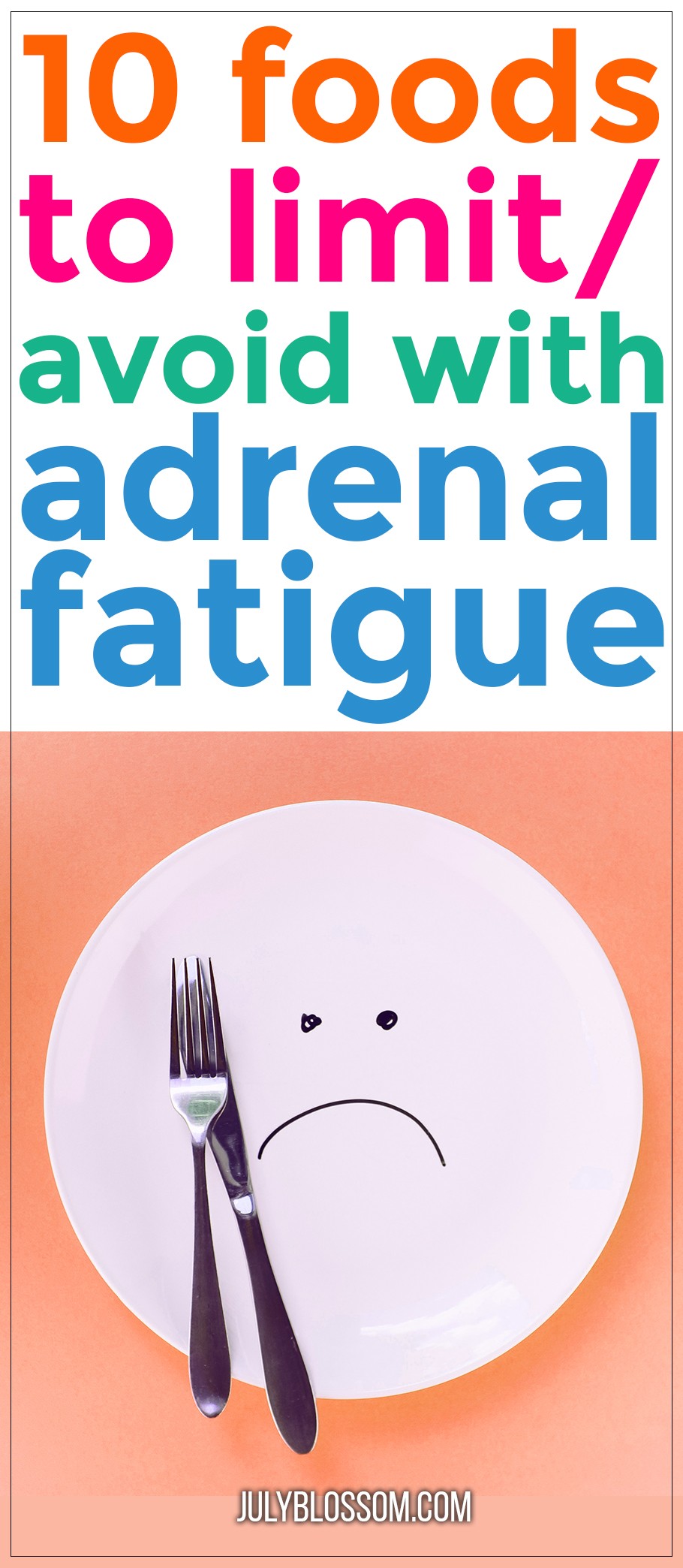 The first step to calming your adrenal glands is to at least have an idea of the top foods to avoid with adrenal fatigue.