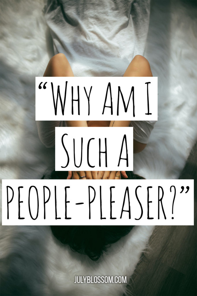 Have you ever asked yourself this question, "Why am I such a people pleaser?!" I know I have.