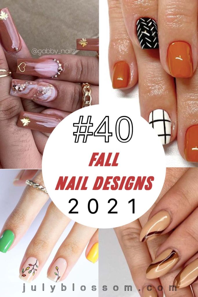 It's fall and you want to make your nails match the season - we got you covered with these 40 fall nail designs to try this year! These are the fall nail art ideas people are doing in 2021 so check them out for some inspiration! 