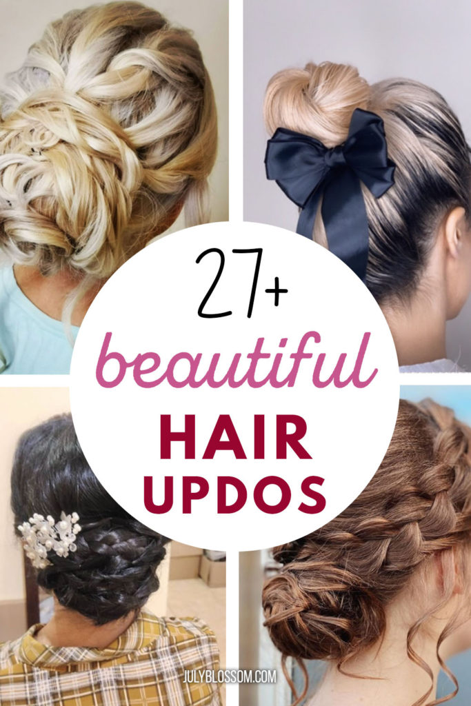 Try these 27+ beautiful updo hairstyles for medium to long hair! 