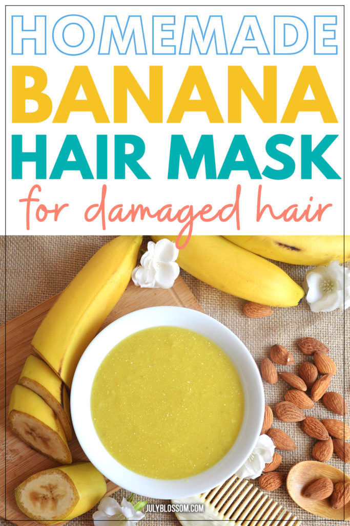 DIY Effective Banana Hair Mask For Damaged Hair - ♡ July Blossom ♡