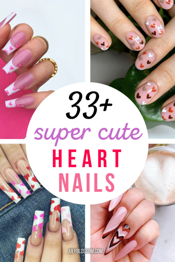 You'll fall utterly in love with these 33+ super cute nails with hearts! Whether you're going to try these nails for Valentines Day or you want to show yourself self-love OR you just love hearts, you must get these awesome heart nails! 