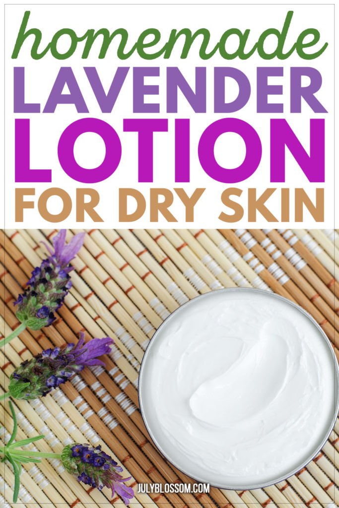 DIY Lavender Body Lotion For Dry Skin - ♡ July Blossom ♡